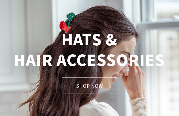 HATS & HAIR ACCESSORIES